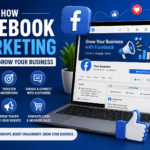 How Facebook Marketing Can Help Grow Your Business